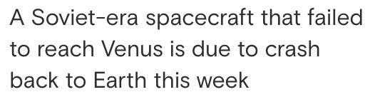 50年前飞向金星的苏联航天器残骸本周或将重返地球(图1)